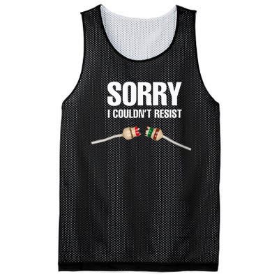 Sorry I couldn't resist Fun Electrical Engineer Electrician Mesh Reversible Basketball Jersey Tank