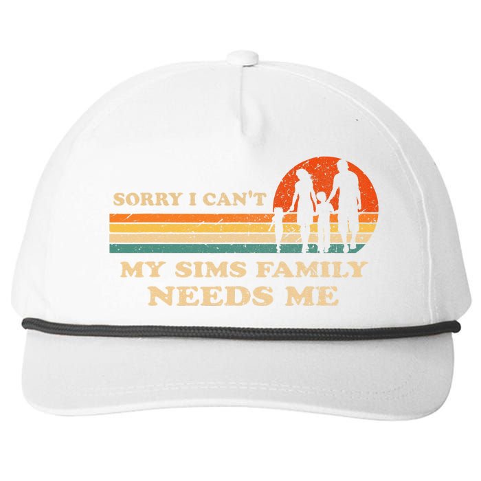 Sorry I Can't My Sims Family Needs Me Novelty Sarcastic Snapback Five-Panel Rope Hat