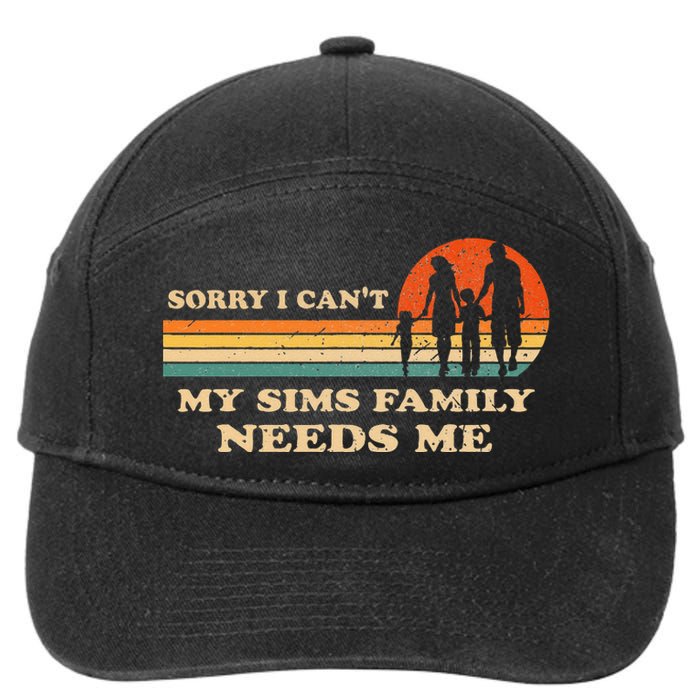 Sorry I Can't My Sims Family Needs Me Novelty Sarcastic 7-Panel Snapback Hat