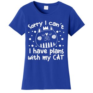 Sorry I Can't I Have Plans With My Cat Gift Women's T-Shirt