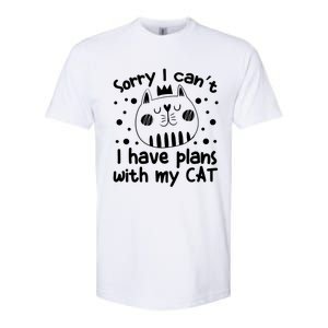 Sorry I Can't I Have Plans With My Cat Gift Softstyle CVC T-Shirt