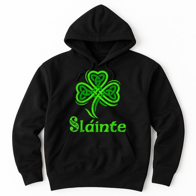 Slainte Irish Cheers Good Health St Patricks Day Slainte Hoodie