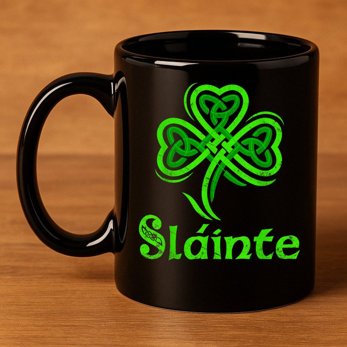 Slainte Irish Cheers Good Health St Patricks Day Slainte 11oz C Handle Ceramic Mug