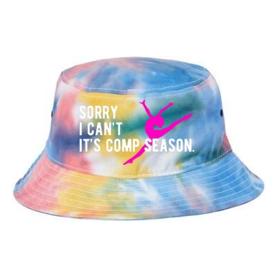 Sorry I CanT Comp Season Cheer Comp Dance Dancing Tie Dye Newport Bucket Hat