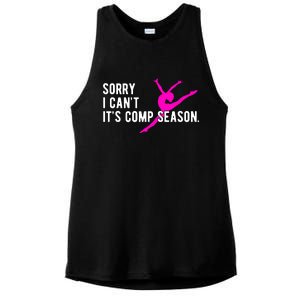 Sorry I CanT Comp Season Cheer Comp Dance Dancing Ladies PosiCharge Tri-Blend Wicking Tank