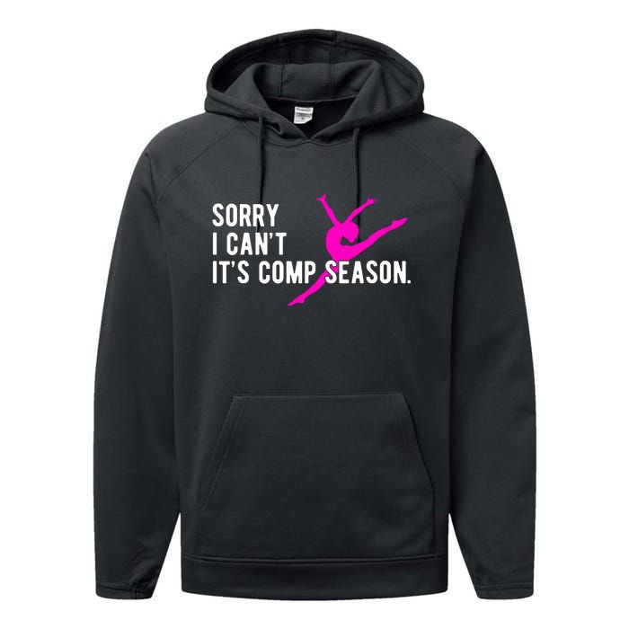 Sorry I CanT Comp Season Cheer Comp Dance Dancing Performance Fleece Hoodie