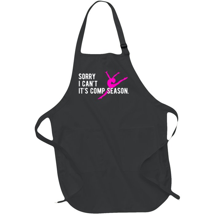 Sorry I CanT Comp Season Cheer Comp Dance Dancing Full-Length Apron With Pockets