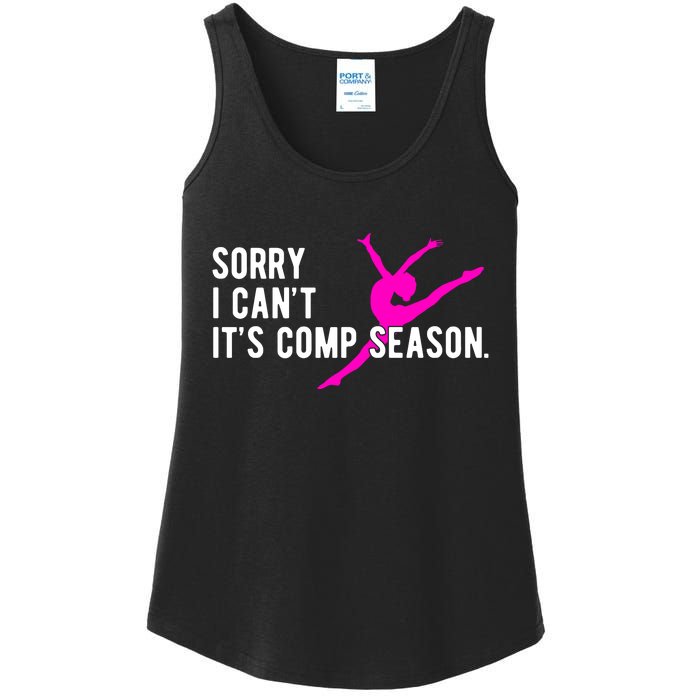 Sorry I CanT Comp Season Cheer Comp Dance Dancing Ladies Essential Tank