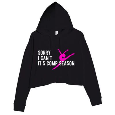 Sorry I CanT Comp Season Cheer Comp Dance Dancing Crop Fleece Hoodie