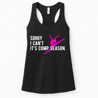 Sorry I CanT Comp Season Cheer Comp Dance Dancing Womens Tank Top