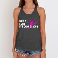 Sorry I CanT Comp Season Cheer Comp Dance Dancing Women's Knotted Racerback Tank