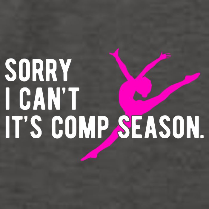 Sorry I CanT Comp Season Cheer Comp Dance Dancing Vector Backpack