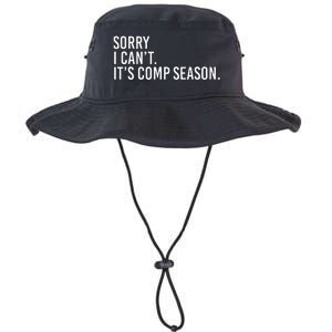 Sorry I CanT ItS Comp Season Cheer Comp Dance Legacy Cool Fit Booney Bucket Hat