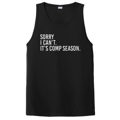 Sorry I CanT ItS Comp Season Cheer Comp Dance PosiCharge Competitor Tank