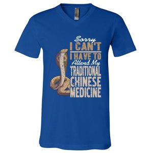 Sorry I Cant I Have To Attend Traditional Chinese Medicine Great Gift V-Neck T-Shirt