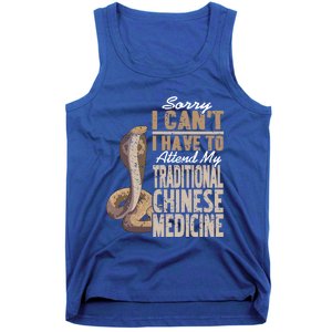 Sorry I Cant I Have To Attend Traditional Chinese Medicine Great Gift Tank Top