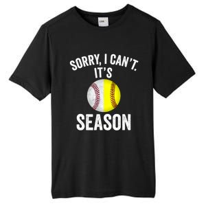 Sorry I CanT ItS Baseball Softball Season Tall Fusion ChromaSoft Performance T-Shirt