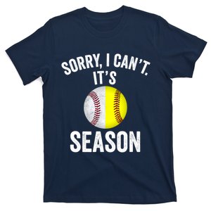 Sorry I CanT ItS Baseball Softball Season T-Shirt