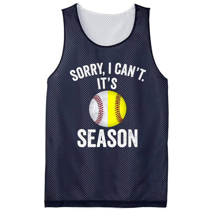 Sorry I CanT ItS Baseball Softball Season Mesh Reversible Basketball Jersey Tank