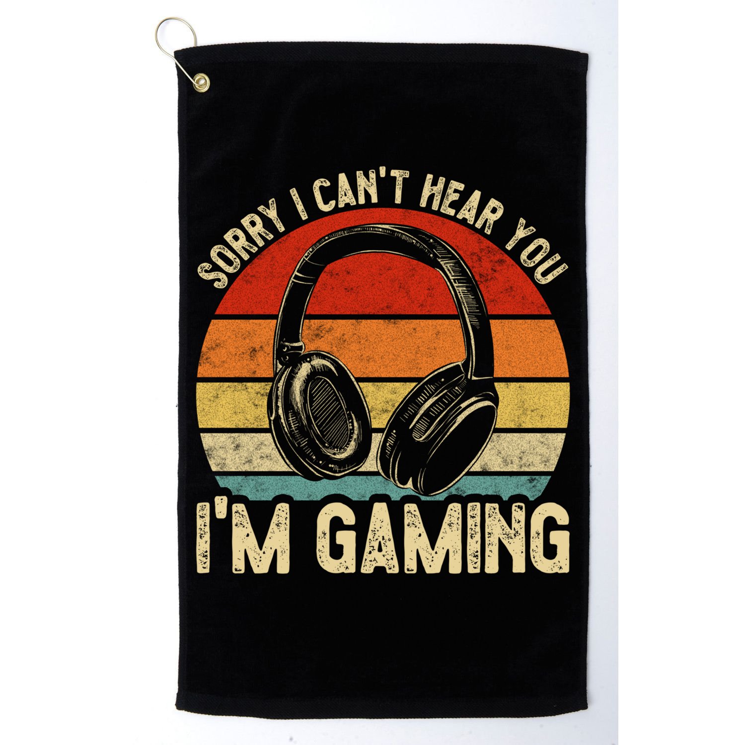 Sorry I Can't Hear You I'm Gaming Funny Gamer Gaming Vintage Gift Golf Towel