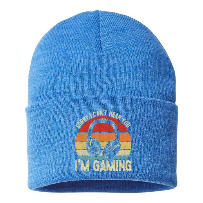 Sorry I Can't Hear You I'm Gaming Funny Gamer Gaming Vintage Gift Sustainable Knit Beanie