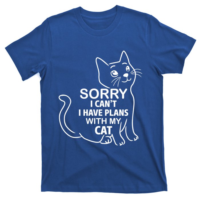 Sorry I Can't I Have Plans With My Cat Gift T-Shirt