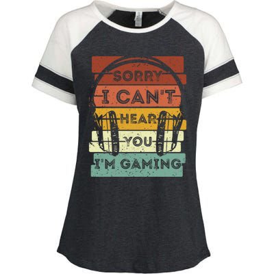 Sorry I Can't Hear You I'm Gaming Funny Gamer Gaming Vintage Gift Enza Ladies Jersey Colorblock Tee