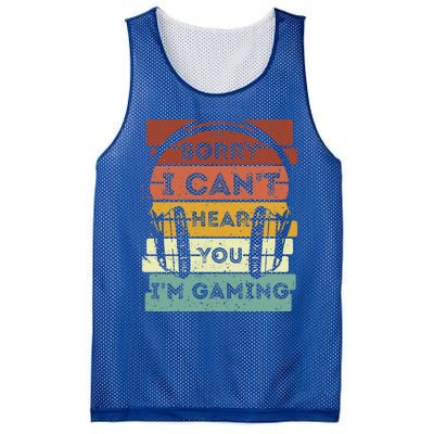 Sorry I Can't Hear You I'm Gaming Funny Gamer Gaming Vintage Gift Mesh Reversible Basketball Jersey Tank