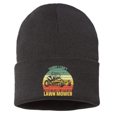 Sorry I CanT I Have Plans With Lawn Mower Cool Lawn Mowing Sustainable Knit Beanie