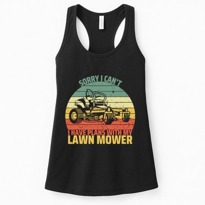 Sorry I CanT I Have Plans With Lawn Mower Cool Lawn Mowing Womens Tank Top