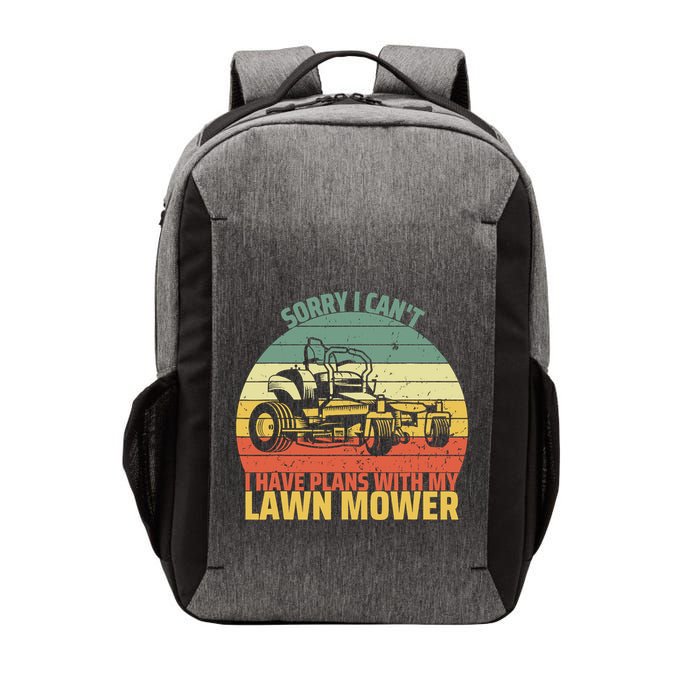 Sorry I CanT I Have Plans With Lawn Mower Cool Lawn Mowing Vector Backpack