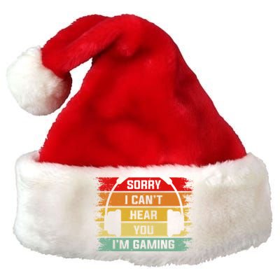 Sorry I Can't Hear You I'm Gaming Funny Gamer Gaming Vintage Great Gift Premium Christmas Santa Hat