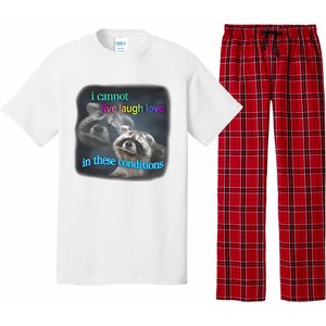 Snazzyseagull I Cannot Live Laugh Love In These Conditions Raccoon Pajama Set