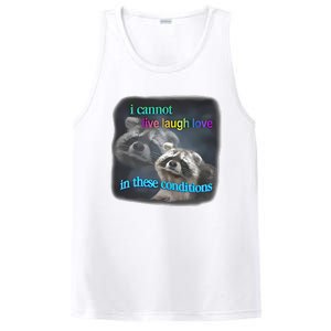 Snazzyseagull I Cannot Live Laugh Love In These Conditions Raccoon PosiCharge Competitor Tank