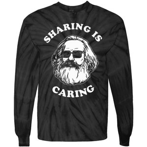 Sharing Is Caring Karl Marx Funny Socialism Tie-Dye Long Sleeve Shirt