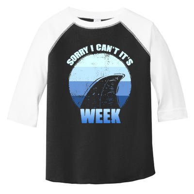 Sorry I Can't It's Week Funny Shark Gift Toddler Fine Jersey T-Shirt