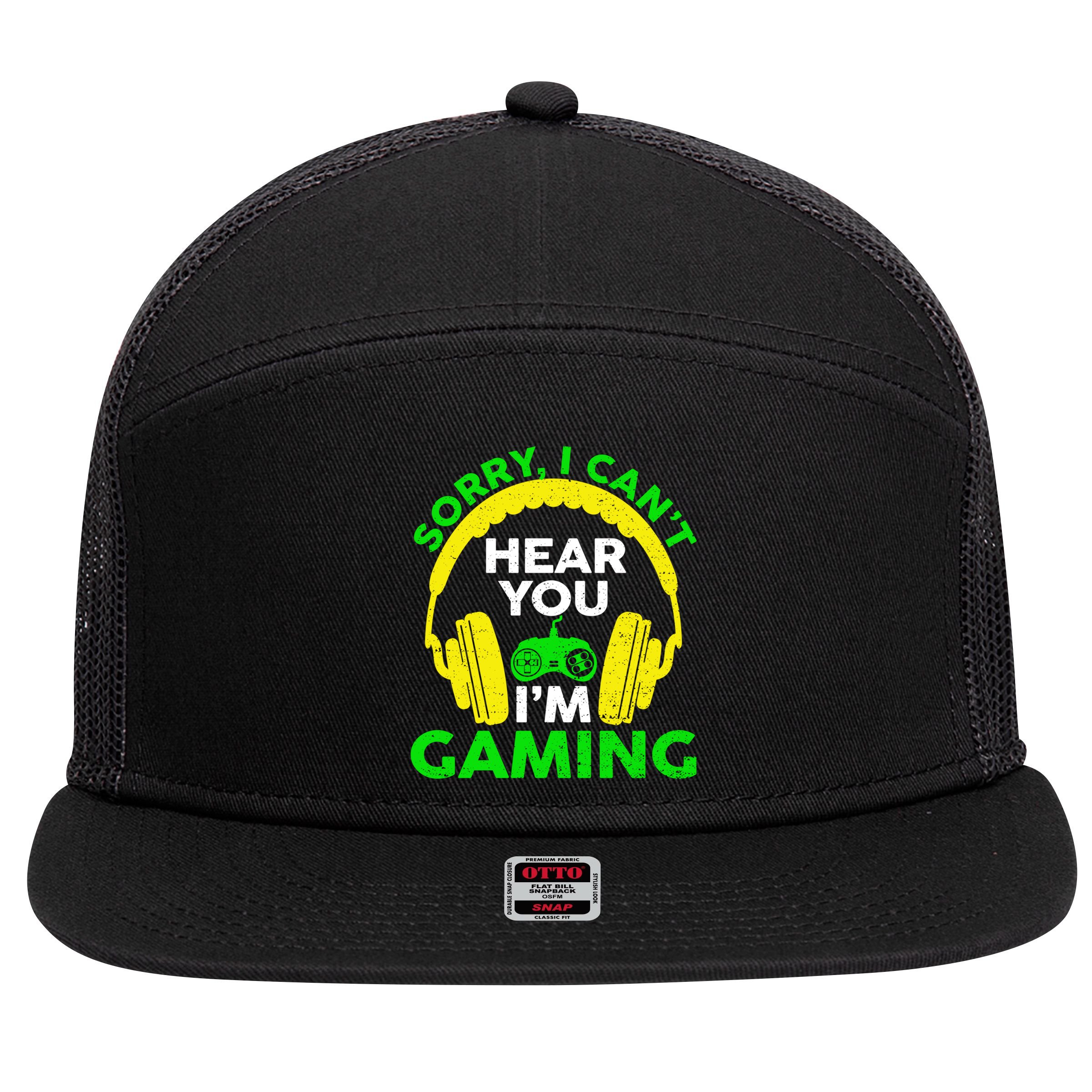 Sorry I Can't Hear You I'm Gaming Funny Gamer Gaming Vintage Funny Gift 7 Panel Mesh Trucker Snapback Hat