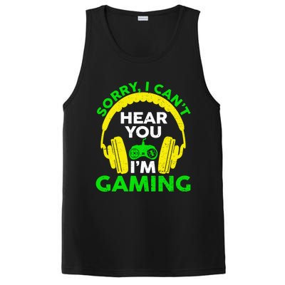 Sorry I Can't Hear You I'm Gaming Funny Gamer Gaming Vintage Funny Gift PosiCharge Competitor Tank