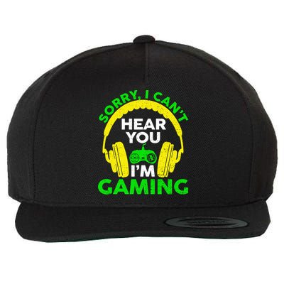 Sorry I Can't Hear You I'm Gaming Funny Gamer Gaming Vintage Funny Gift Wool Snapback Cap