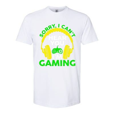 Sorry I Can't Hear You I'm Gaming Funny Gamer Gaming Vintage Funny Gift Softstyle CVC T-Shirt