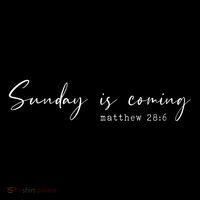 Sunday Is Coming Easter Chirstian Sustainable Bucket Hat