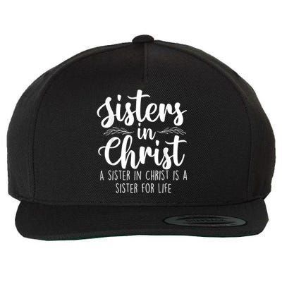 Sisters In Christ Christian Faith Jesus Christ Religious Wool Snapback Cap