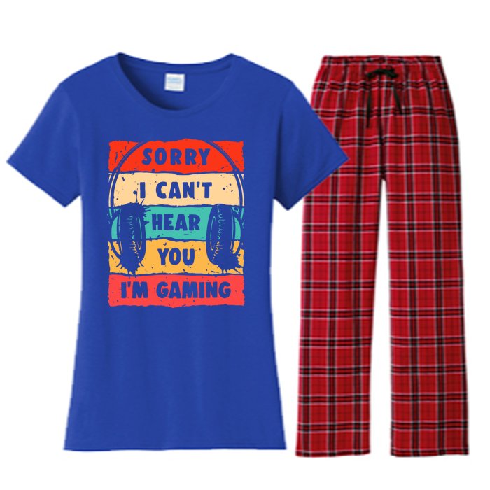 Sorry I Can't Hear You I'm Gaming Funny Gamer Funny Gift Vintage Gift Women's Flannel Pajama Set