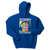 Sorry I Can't Hear You I'm Gaming Funny Gamer Vintage Retro Funny Gift Kids Hoodie