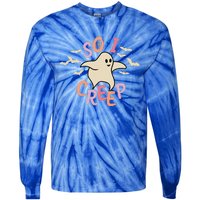 So I Creep Retro Halloween Spooky Vibes Trick Or Treat Ghost Cute Tie-Dye Long Sleeve Shirt