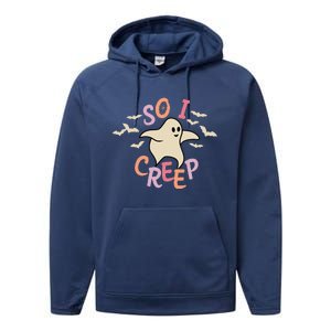 So I Creep Retro Halloween Spooky Vibes Trick Or Treat Ghost Cute Performance Fleece Hoodie