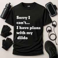 Sorry I CanT. I Have Plans With My Dildo Cooling Performance Crew T-Shirt