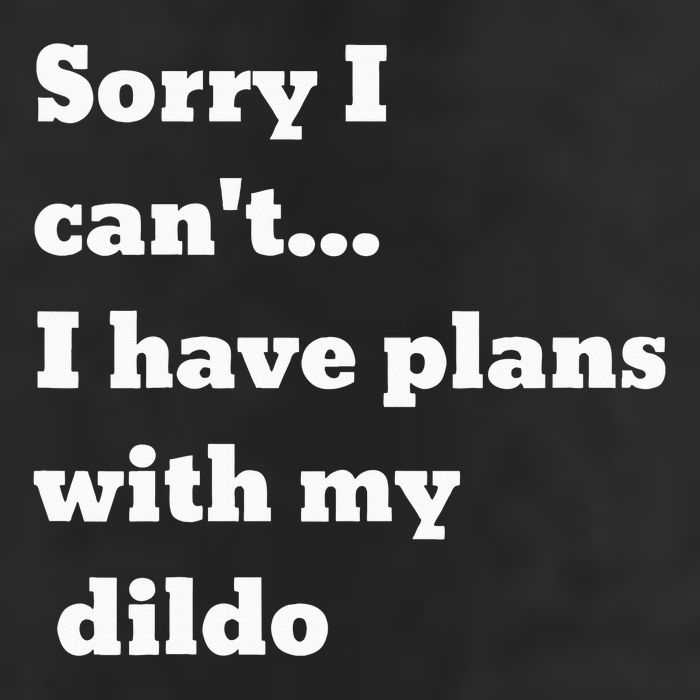 Sorry I CanT. I Have Plans With My Dildo Golf Towel