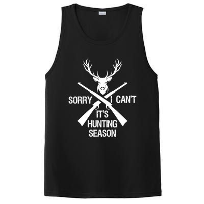 Sorry I Cant Its Hunting Season Funny Deer Hunting Funny Gift PosiCharge Competitor Tank