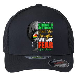 She Is Clothed Strength Dignity Laughs Without Fear Future Funny Gift Flexfit Unipanel Trucker Cap